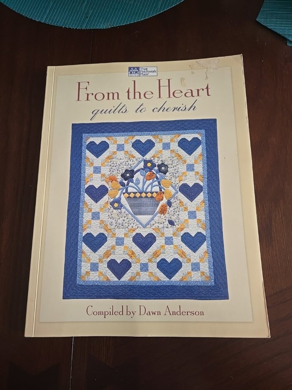 From the Heart : 12 Quilts to Cherish by Dawn Anderson (2002, Other)